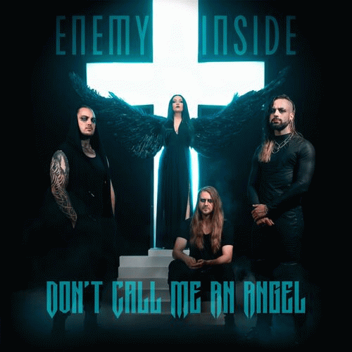 Enemy Inside (GER) : Don't Call Me an Angel